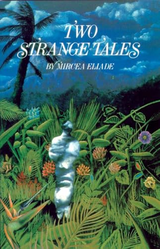 Two Strange Tales Two Strange Tales von Shambhala Publications