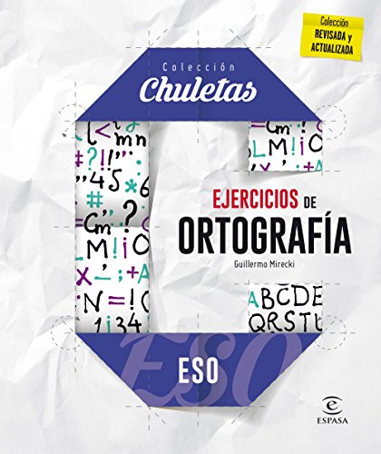 Ejercicios de ortografía para la ESO (CHULETAS) von Espasa