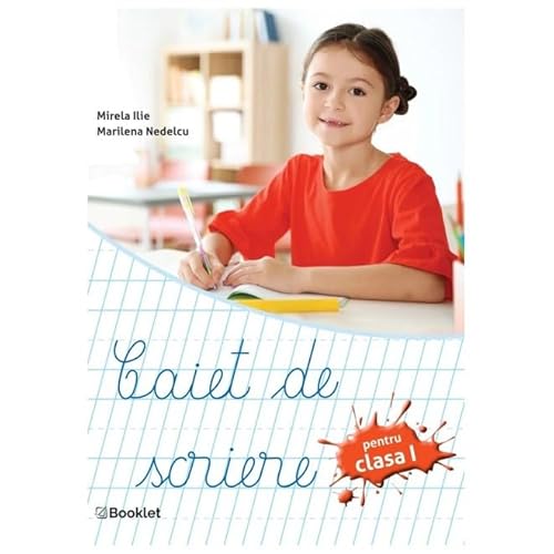 Caiet De Scriere. Clasa 1 von Booklet