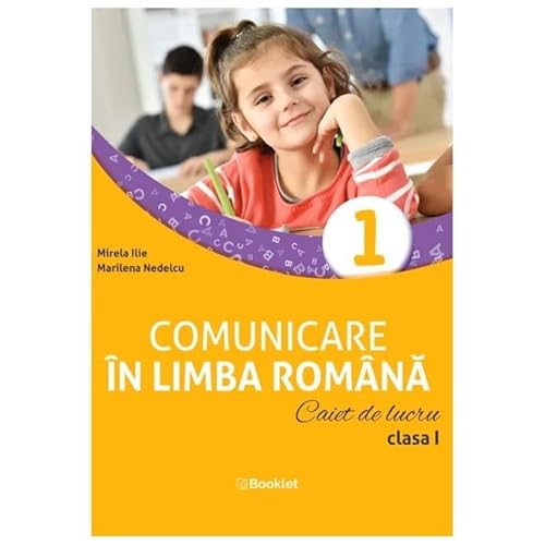 Comunicare In Limba Romana. Caiet De Lucru. Clasa 1 von Booklet
