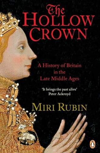 The Hollow Crown: A History of Britain in the Late Middle Ages (Penguin History of Britain) von Penguin Group