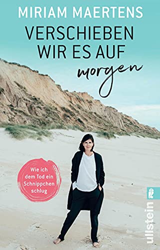 Verschieben wir es auf morgen: Wie ich dem Tod ein Schnippchen schlug