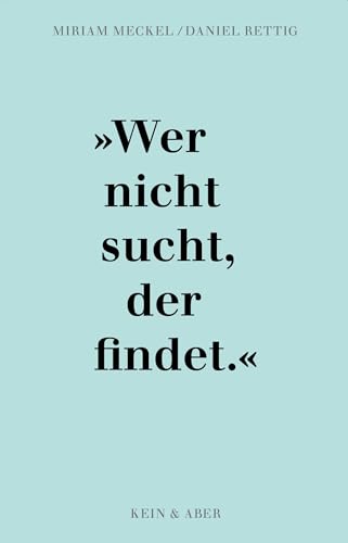 Serendipity: 77 zufällige Entdeckungen, die Geschichte schrieben von Kein + Aber