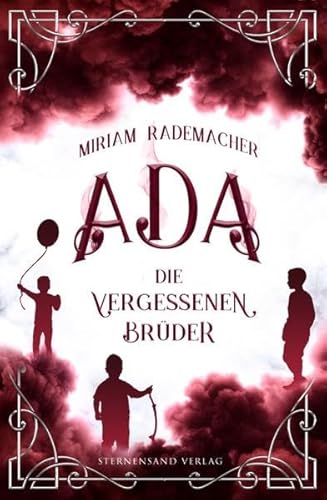 Ada (Band 3): Die vergessenen Brüder von Sternensand Verlag
