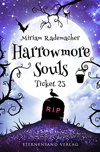 Harrowmore Souls (Band 2): Ticket 23 von Sternensand Verlag