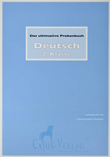 Das ultimative Probenbuch Deutsch 2. Klasse: Testflipping