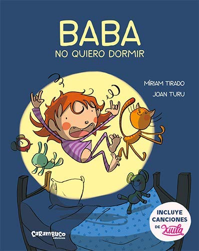 Baba, no quiero dormir (Calita, Band 6) von Carambuco ediciones