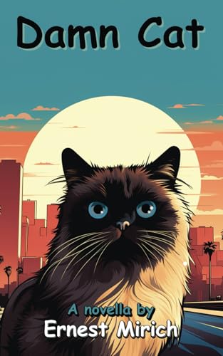 Damn Cat Damn Cat von Franklin Publishers