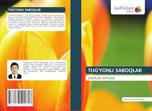 TUG'YONLI SABOQLAR: SHE'RLAR TO'PLAMI von JustFiction Edition