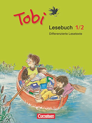 Lesebuch 1/2: Differenzierte Lesetexte (Tobi: Zu allen Ausgaben 2016 und 2009)