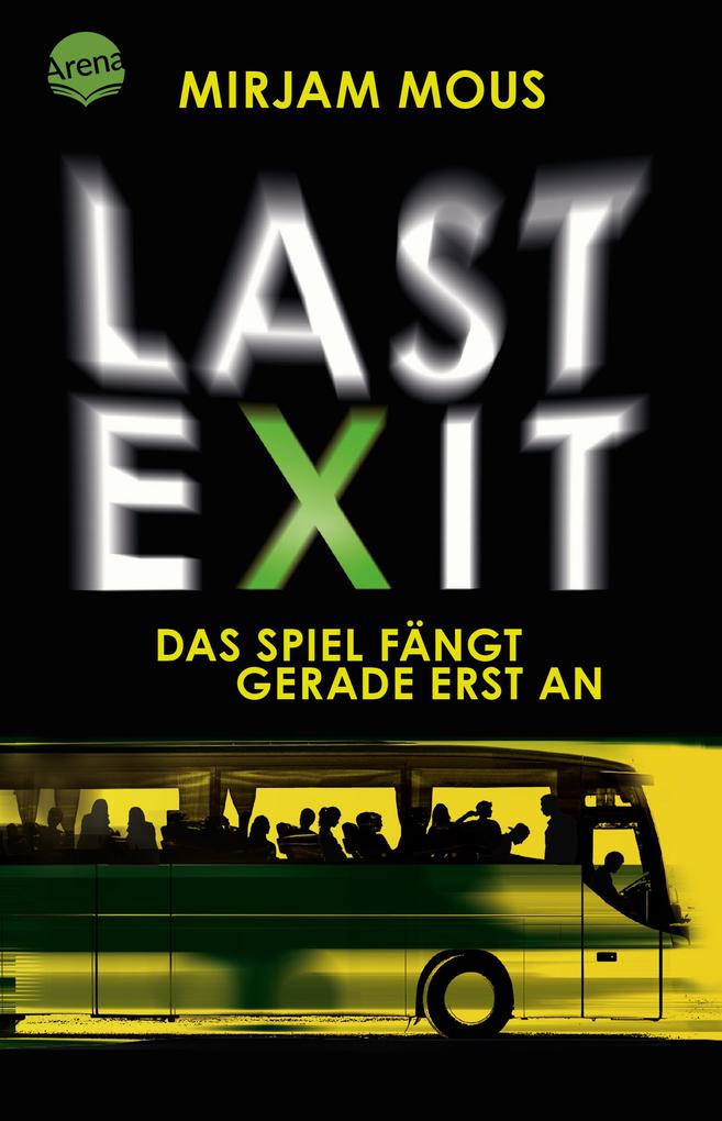 Last Exit von Arena Verlag GmbH