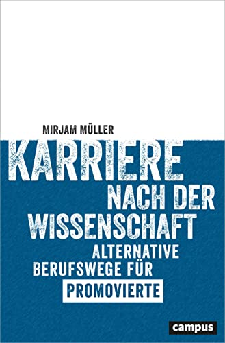 Karriere nach der Wissenschaft: Alternative Berufswege für Promovierte