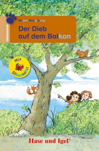 Der Dieb auf dem Balkon / Silbenhilfe: Schulausgabe (Lesen lernen mit der Silbenhilfe) von Hase und Igel Verlag GmbH