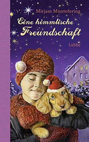 Eine himmlische Freundschaft: Roman