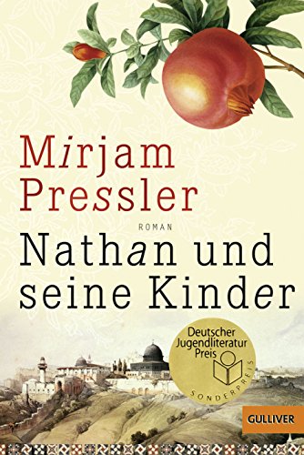 Nathan und seine Kinder: Roman