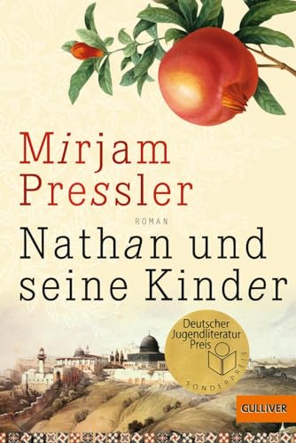 Nathan und seine Kinder: Roman von Gulliver von Beltz & Gelberg
