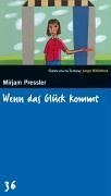 Wenn das Glück kommt, muss man ihm einen Stuhl hinstellen. SZ Junge Bibliothek Band 36 von Süddeutsche Zeitung / Bibliothek