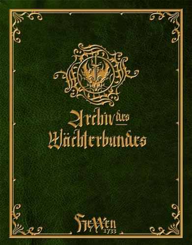 HeXXen 1733: Archiv des Wächterbundes I von Das Schwarze Auge