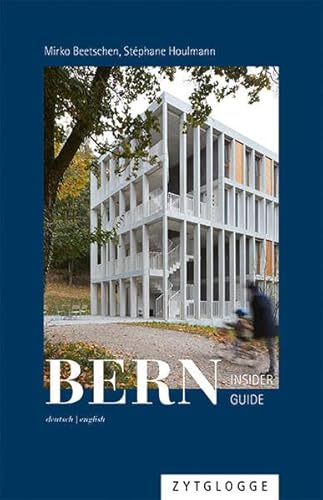 Bern: Insider Guide