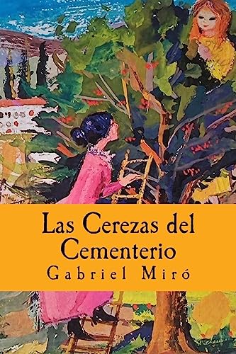 Las Cerezas del Cementerio