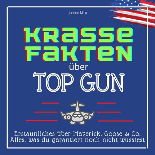 Krasse Fakten über Top Gun: Erstaunliches über Maverick, Goose & Co, was du garantiert noch nicht wusstest von 27 Amigos