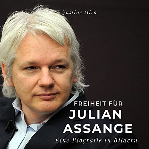 Freiheit für Julian Assange: Eine Biografie in Bildern