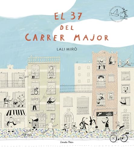 El 37 del Carrer Major: Premi Apel·les Mestres 2025 (La Lluna de Paper) von Estrella Polar