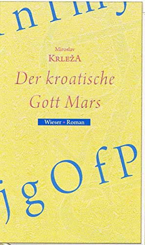 Der kroatische Gott Mars: Novellen