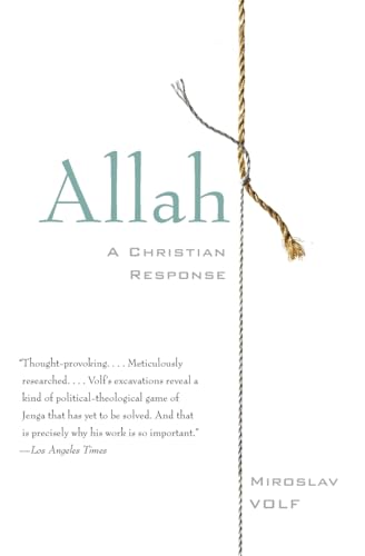 ALLAH: A Christian Response