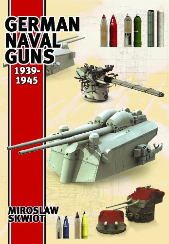 German Naval Guns 1939-1945 von Seaforth Publishing