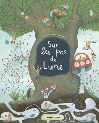 Sur les pas de Lune von BAYARD CANADA