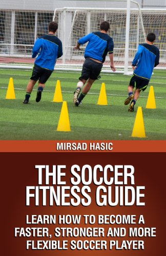The Soccer Fitness Guide von CreateSpace Independent Publishing Platform
