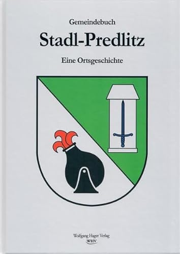 Gemeindebuch Stadl-Predlitz: Eine Ortsgeschichte