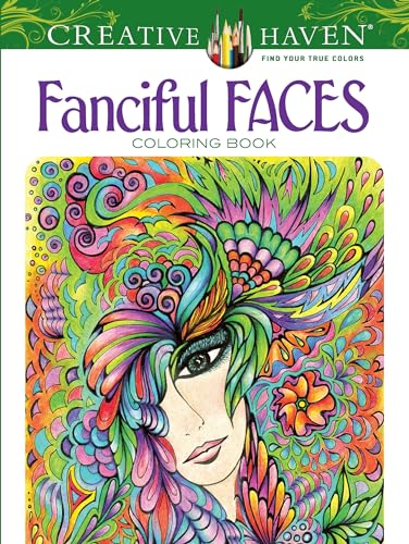 Creative Haven Fanciful Faces Coloring Book von Dover Publications