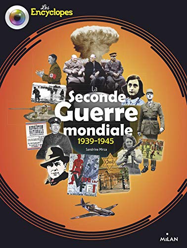 La Seconde Guerre mondiale: 1939-1945 von MILAN