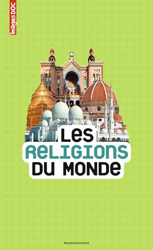 Les religions du monde von BAYARD JEUNESSE