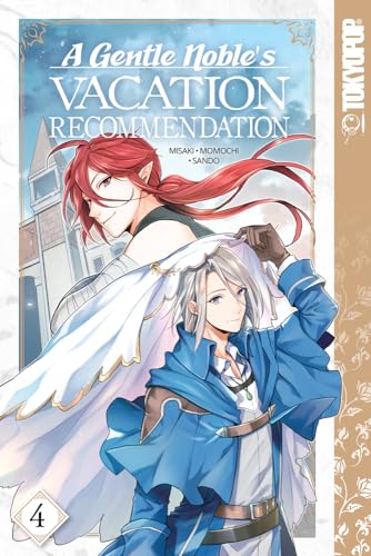 A Gentle Noble's Vacation Recommendation 4: Volume 4