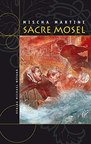 SACRE MOSEL von Weyand, Michael