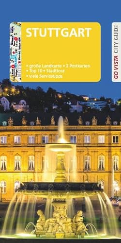 GO VISTA: Reiseführer Stuttgart (Go Vista City Guide) von Vista Point Verlag GmbH