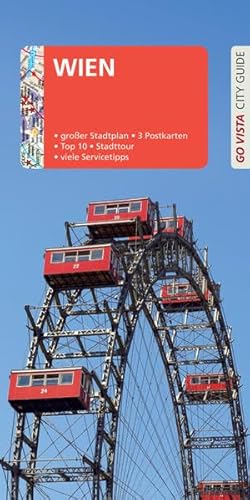 GO VISTA: Reiseführer Wien: Mit Faltkarte und 3 Postkarten (Go Vista City Guide)