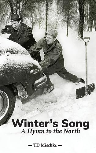 Winter's Song: A Hymn to the North von IngramSpark
