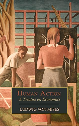Human Action: A Treatise on Economics Human Action: A Treatise on Economics von Martino Fine Books