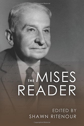 The Mises Reader von Ludwig von Mises Institute