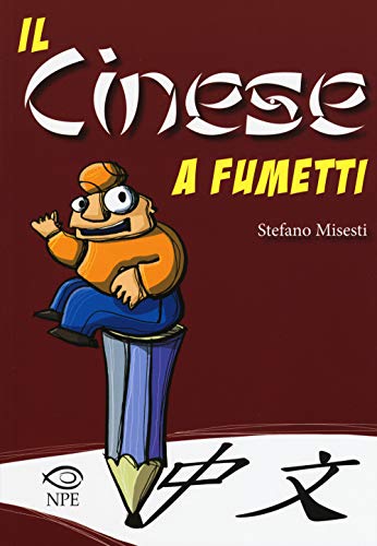 Il cinese a fumetti. Ediz. a colori (Nuvole in tempesta) von NUVOLE IN TEMPESTA