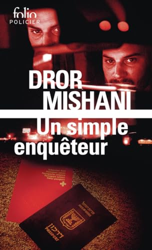 Un simple enquêteur: Une enquête d'Avraham Avraham von FOLIO