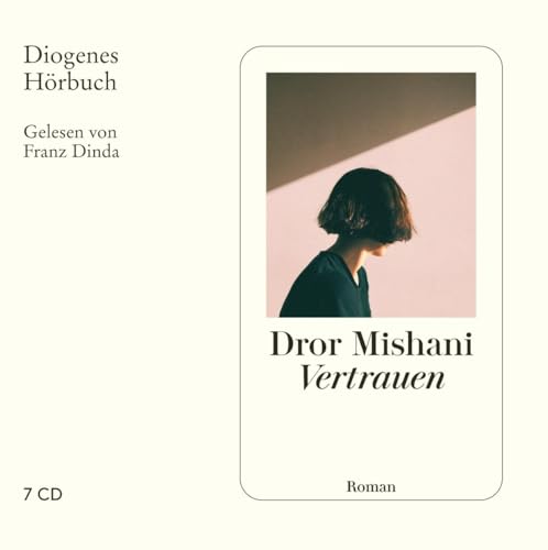 Vertrauen: . (Diogenes Hörbuch) von Diogenes Verlag AG