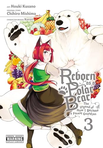 Reborn as a Polar Bear, Vol. 3: The Legend of How I Became a Forest Guardian (REBORN AS POLAR BEAR LEGEND HOW FOREST GUARDIAN GN) von Yen Press