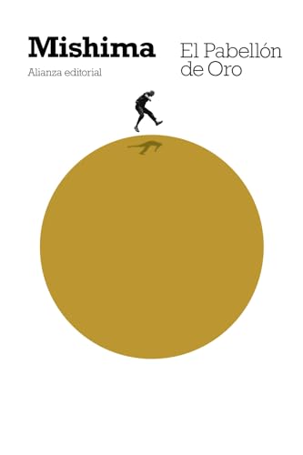 El Pabellón de Oro (El libro de bolsillo - Bibliotecas de autor - Biblioteca Mishima)