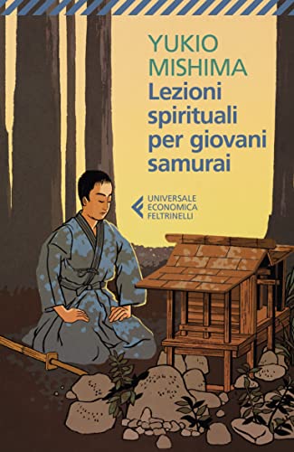 Lezioni spirituali per giovani samurai (Universale economica. Oriente, Band 8512)
