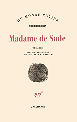 Madame de Sade Madame de Sade von GALLIMARD